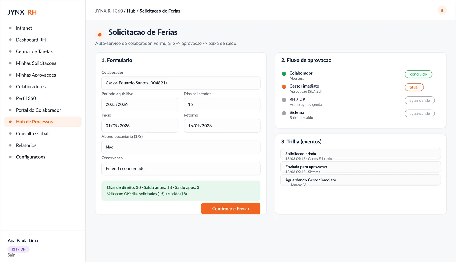 Processo de solicitação de férias no JYNX RH 360, com formulário, fluxo de aprovação e trilha de cada etapa
